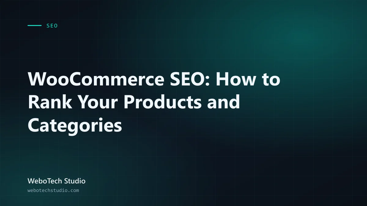 WooCommerce SEO: How to Rank Your Products and Categories